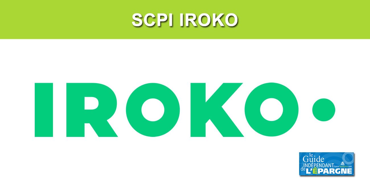 SCPI IROKO ZEN : le cap des 100 millions d'euros d'acquisitions immobilières dépassé, en seulement 8 mois SCPI IROKO ZEN : le cap des 100 millions d'euros d'acquisitions immobilières dépassé, en seulement 8 mois