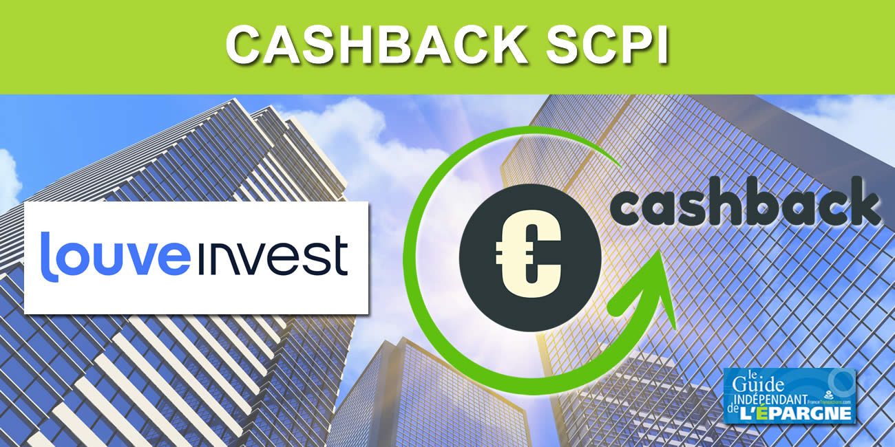 SCPI : cashback de 2.75% sur une sélection de SCPI pour toute souscription effectuée avant le 10 avril 2023 SCPI : cashback de 2.75% sur une sélection de SCPI pour toute souscription effectuée avant le 10 avril 2023