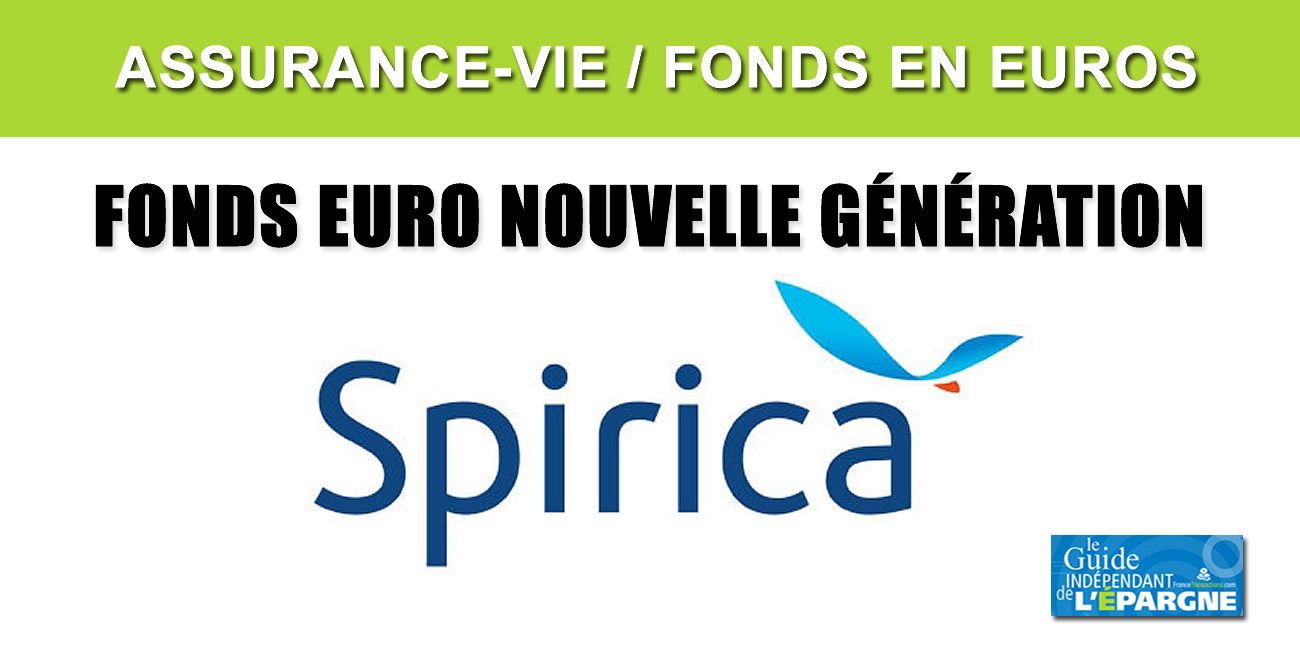 Assurance-Vie Spirica : le nouveau Fonds Euro Nouvelle Génération sera disponible à partir de septembre 2020