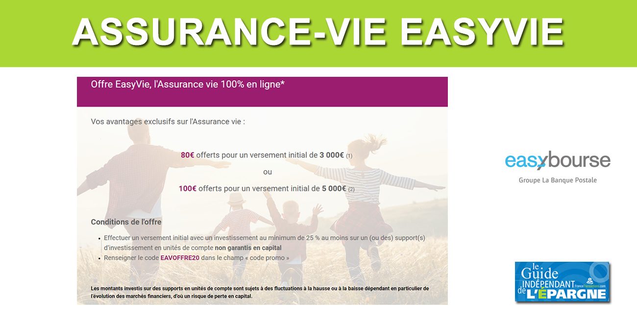 Assurance-Vie EasyVie (Groupe La Banque Postale) : jusqu'à 100€ offerts à saisir avant le 30 novembre 2020