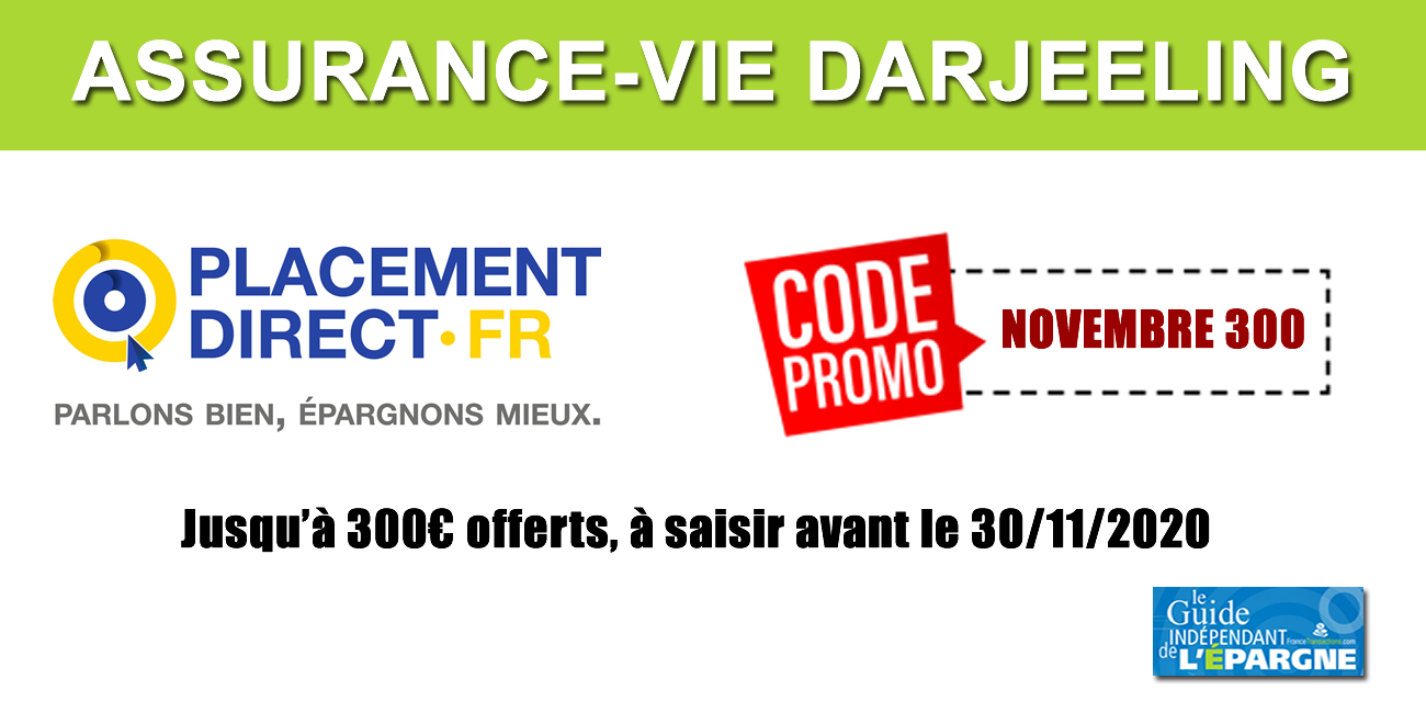 Assurance-vie Darjeeling : jusqu'à 300 euros offerts sous conditions, à saisir avant le 30 novembre 2020