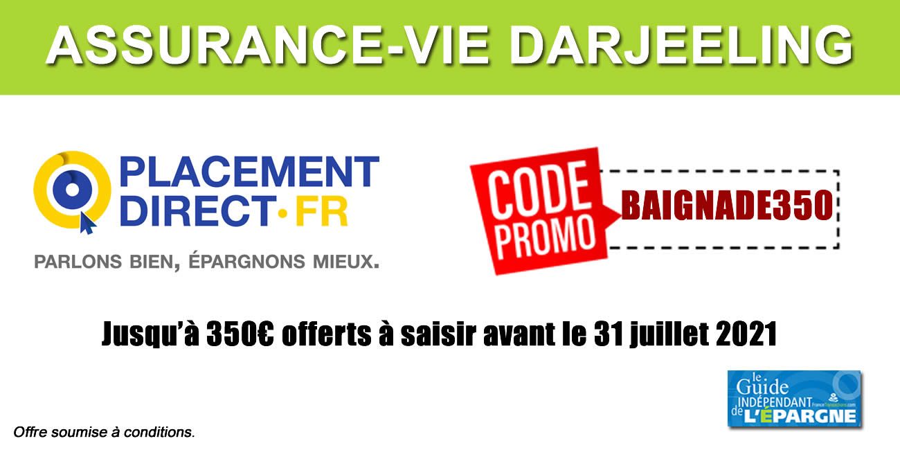 Assurance-vie Darjeeling : jusqu'à 400 euros offerts à saisir avant le 30 septembre 2021