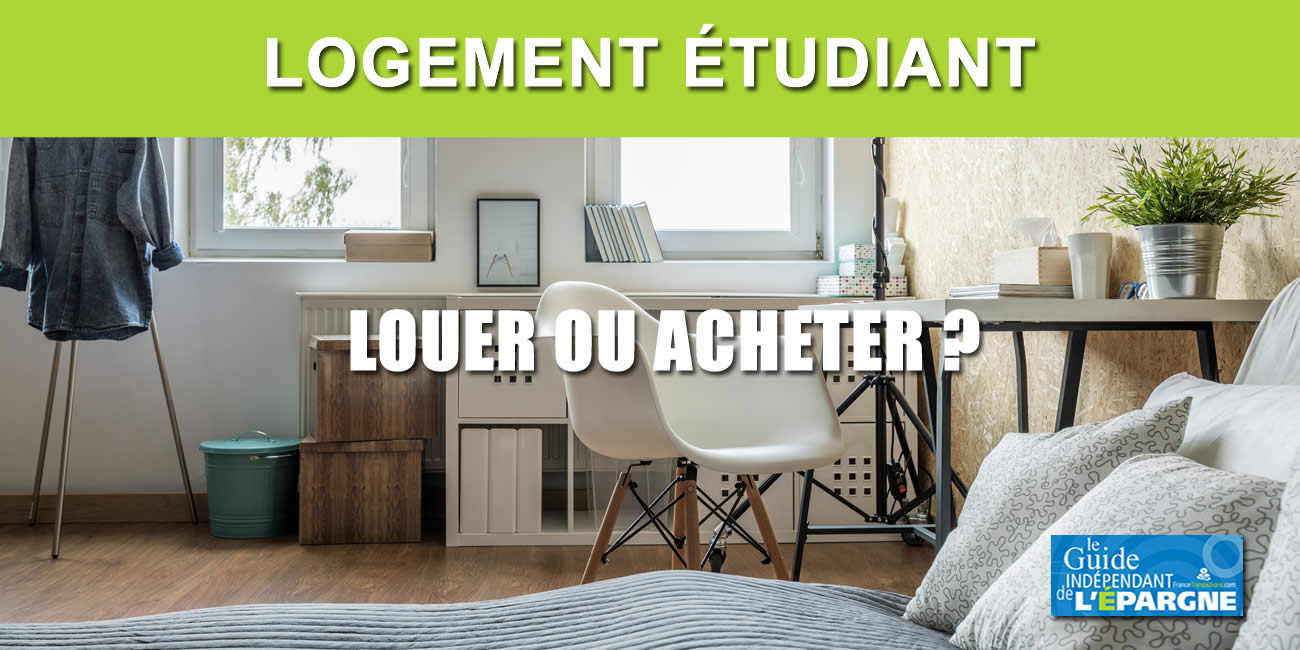 Logement étudiant : vaut-il mieux louer ou acheter ? Ces points de détails auxquels peu de parents pensent