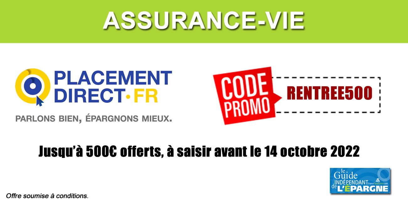 Assurance-Vie Placement-Direct Essentiel : jusqu'à 500€ de frais offerts, à saisir avant le 14 octobre 2022