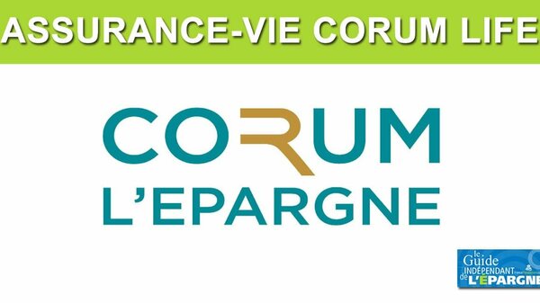 Assurance-Vie CORUM Life : la SCPI CORUM Eurion est désormais éligible en unité de compte, en exclusivité