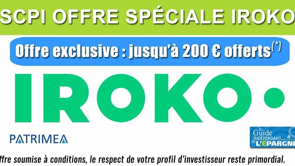 Offre exclusive : jusqu'à 200 euros offerts pour votre souscription de parts de la SCPI IROKO ZEN, sans frais d'entrée, labelisée ISR