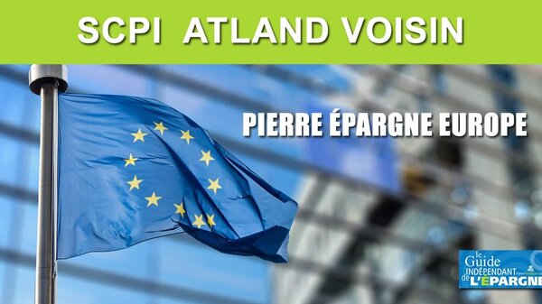 SCPI Épargne Pierre Europe : une nouvelle SCPI européenne