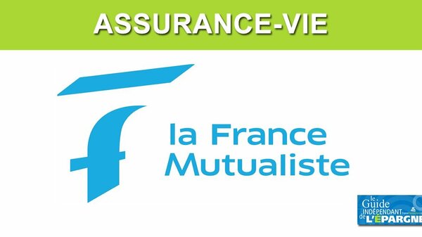 Assurance-Vie LA FRANCE MUTUALISTE, taux fonds euros 2020 #Taux2020