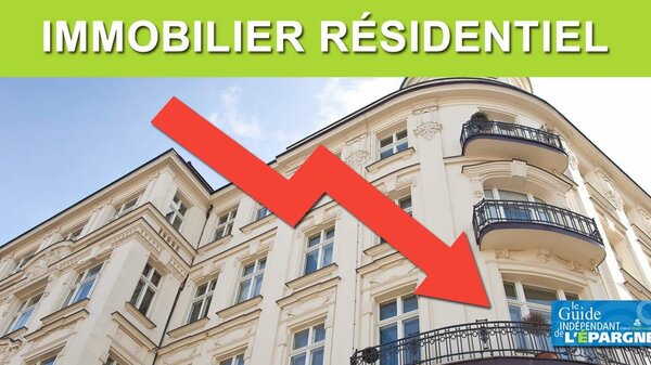 Immobilier résidentiel : les investissements en fort ralentissement au 1er semestre 2022 (-18%)