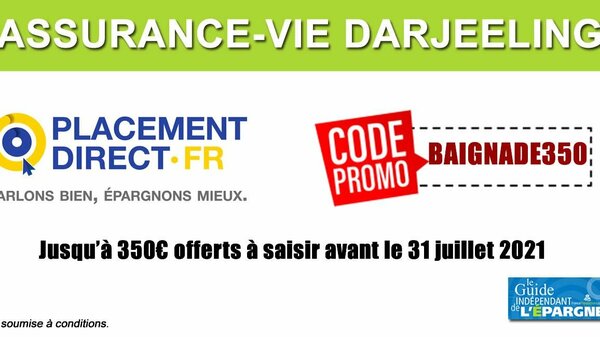 Assurance-vie Darjeeling : jusqu'à 400 euros offerts à saisir avant le 30 septembre 2021