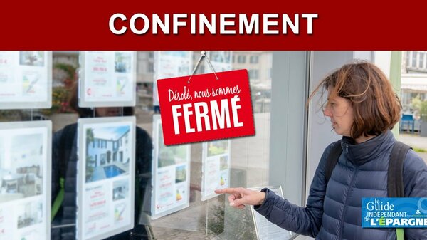 Confinement : les visites de biens immobiliers en vue d'un achat sont interdites