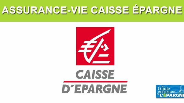 Assurance Vie Caisse d'Épargne : taux 2020 des fonds euros de 0.8% à 1.15% #Taux2020