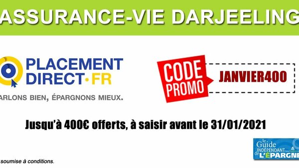 Assurance-vie Darjeeling : jusqu'à 400 euros offerts, sous conditions, à saisir avant le 31 janvier 2021