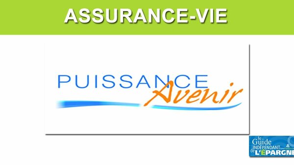 Assurance-vie Puissance Avenir : nouvelles offres de bienvenue, jusqu'à 300€ offerts, à saisir avant le 2 novembre 2020