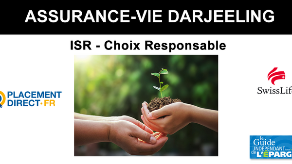 Assurance-Vie Darjeeling : une allocation spécialement dédiée à l'Investissement Socialement Responsable (ISR)