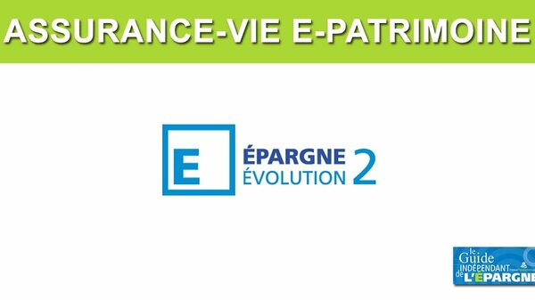 Contrat d'assurance-vie Épargne Évolution 2 : nouvelle offre de bienvenue, 100€ offerts, à saisir avant le 30 juin 2021
