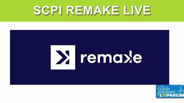SCPI Remake Live : 13 biens acquis en 6 mois !